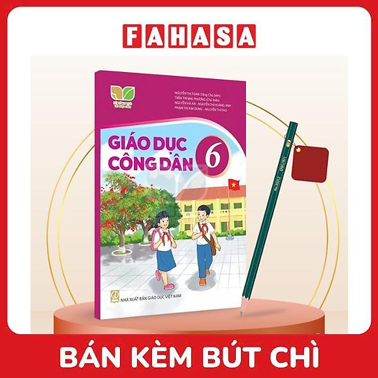 Sách Giáo Khoa Lớp 6 - Kết Nối - Chuẩn Bộ Giáo Dục (Bài Học + Bài Tập) Kèm Bút Chì