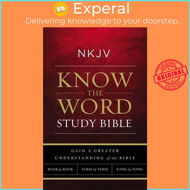Sách - NKJV, Know The Word Study Bible, Paperback, Red Letter : Gain a greater by Thomas Nelson (US edition, paperback)