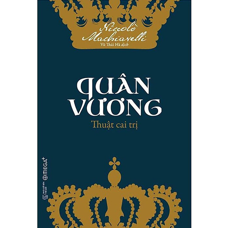 Quân Vương – Thuật Cai Trị (Tái bản)