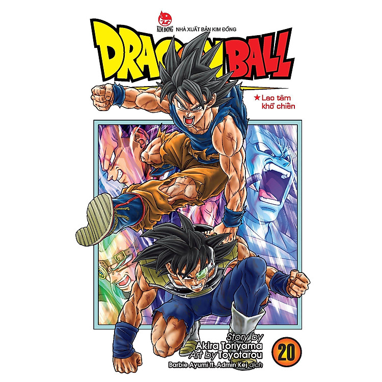 Dragon Ball Super - Tập 20 - Lao Tâm Khổ Chiến (Tái Bản 2025) - Ảnh 3