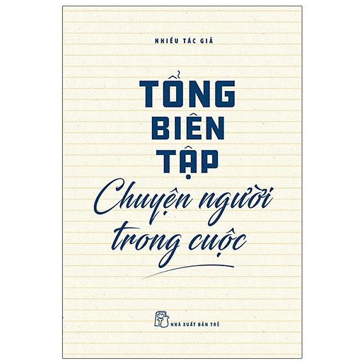 Tại Newshop: Tổng Biên Tập - Chuyện Người Trong Cuộc