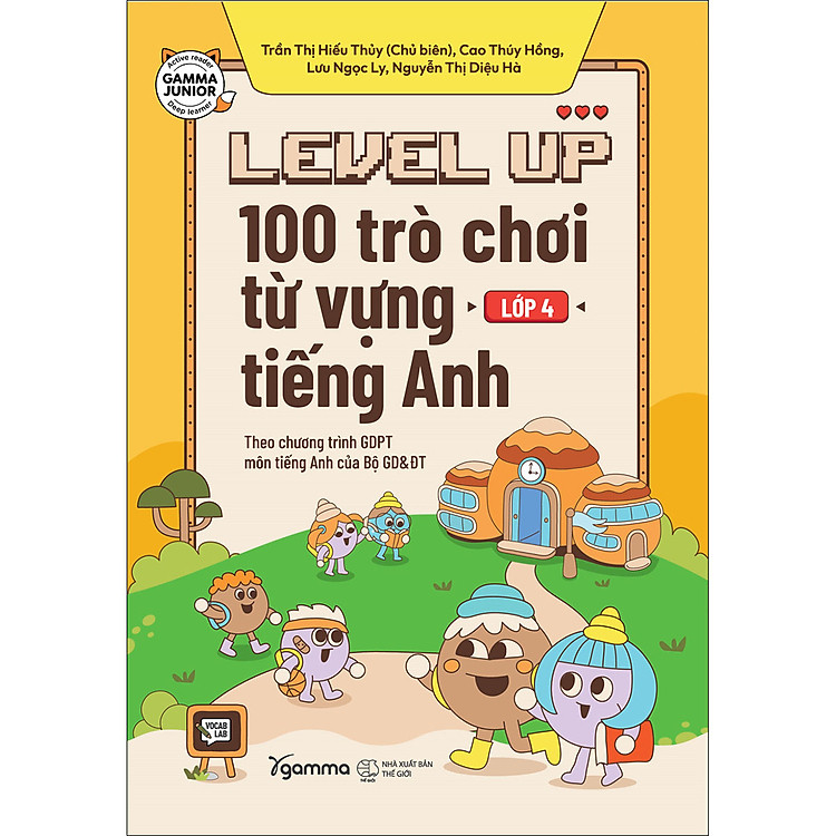 Level Up – 100 Trò Chơi Từ Vựng Tiếng Anh Lớp 4