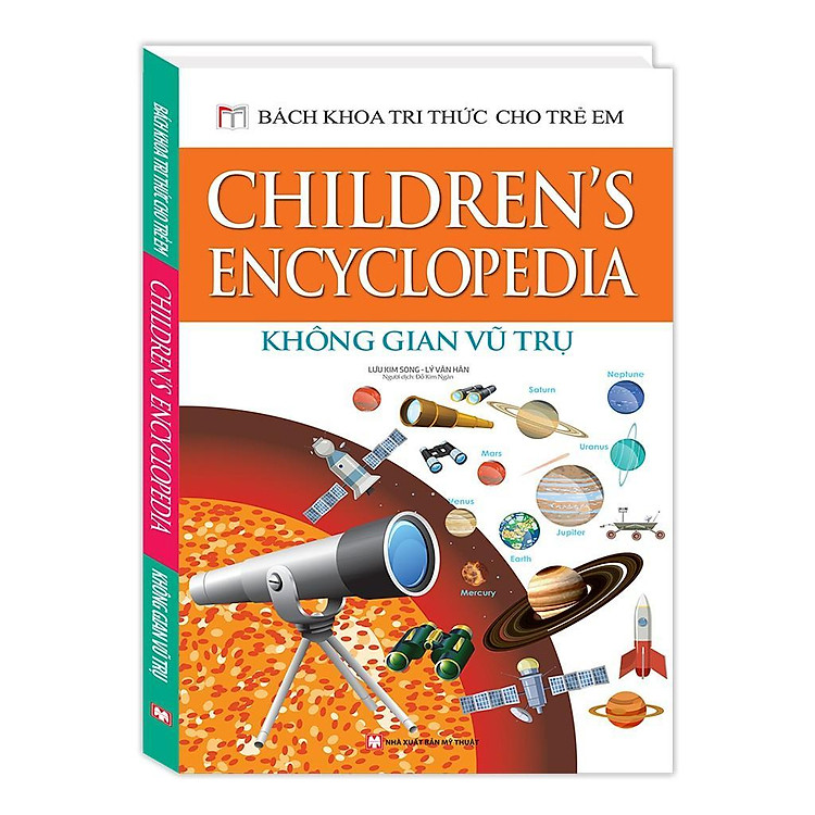 Bách Khoa Tri Thức Cho Trẻ Em – Không Gian Vũ Trụ