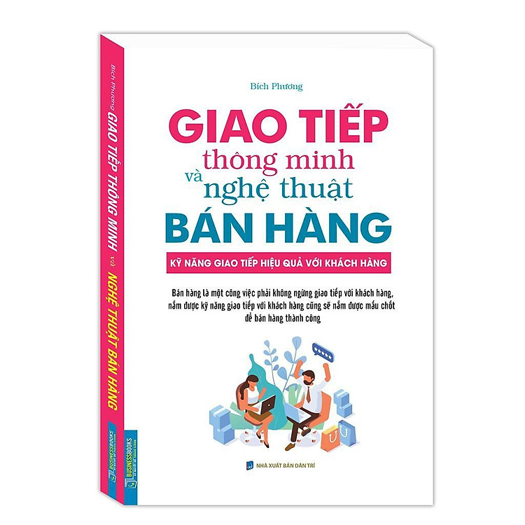Giao Tiếp Thông Minh Và Nghệ Thuật Bán Hàng