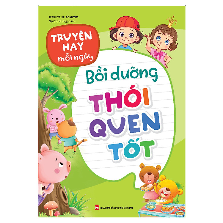 Truyện Hay Mỗi Ngày - Bồi Dưỡng Thói Quen Tốt - Ảnh 5