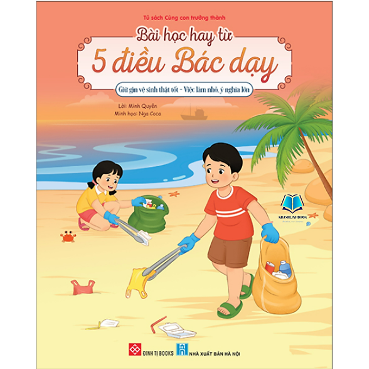 Bài Học Hay Từ 5 Điều Bác Dạy - Ảnh 5