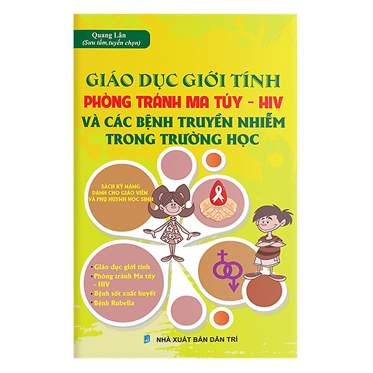 Sách Giáo Dục Giới Tính Phòng Tránh Ma Túy - HIV Và Các Bệnh Truyền Nhiễm Trong Trường Học