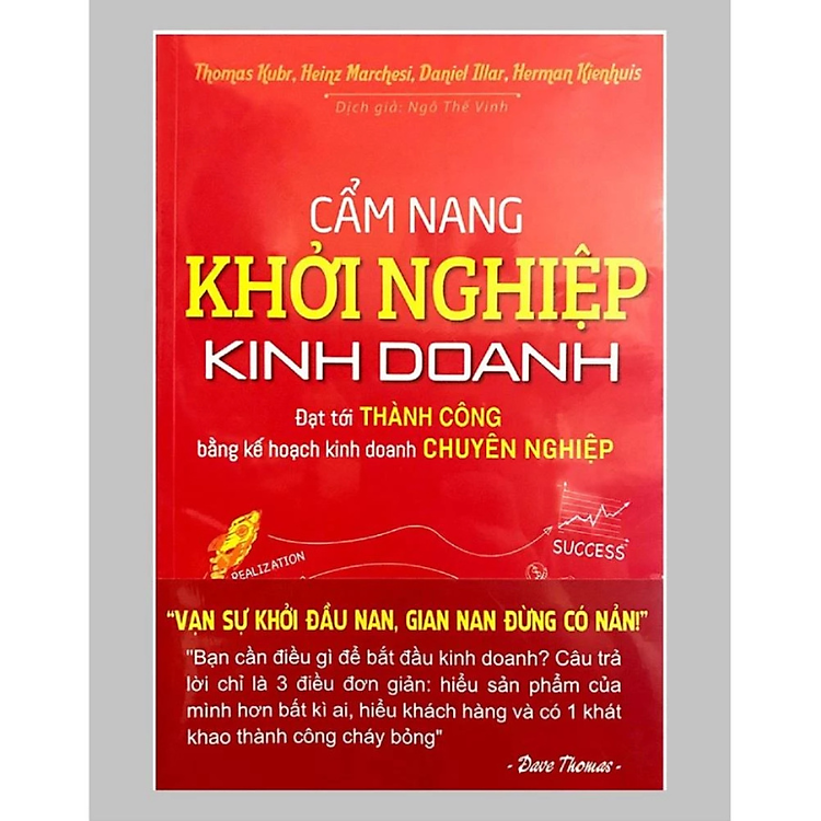 Cẩm Nang Khởi Nghiệp Kinh Doanh - Đạt Tới Thành Công Bằng Kế Hoạch Kinh Doanh Chuyên Nghiệp - Nhiều tác giả - NXB Dân Trí - Minh Đức