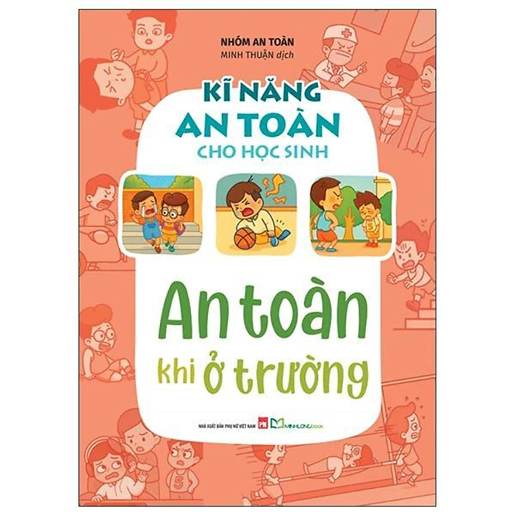 Kĩ Năng An Toàn Cho Học Sinh – An Toàn Khi Ở Trường