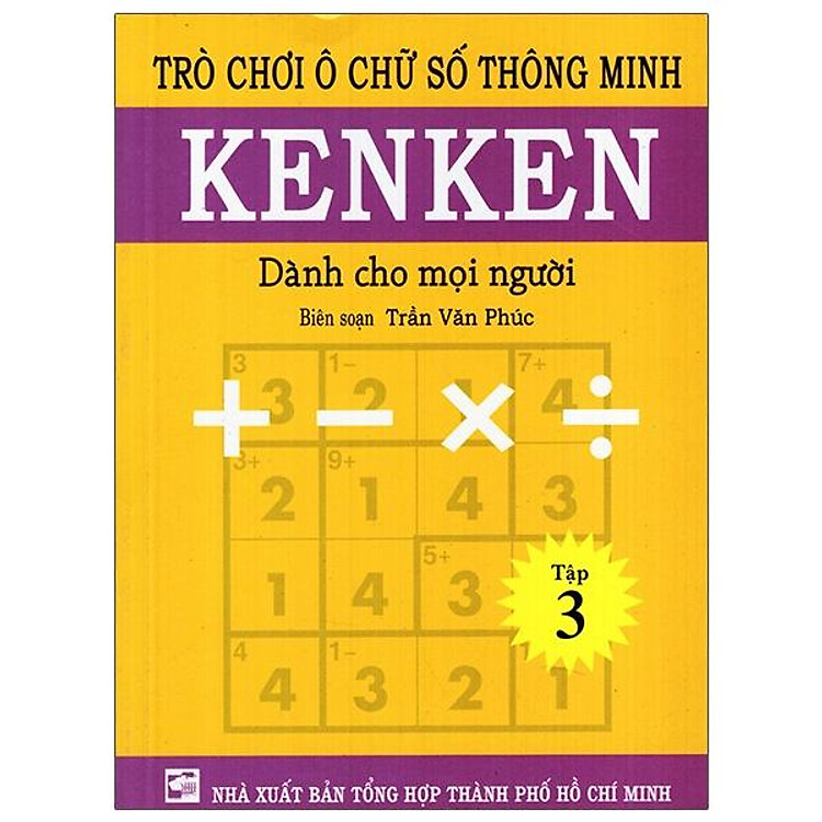 Trò Chơi Ô Chữ Số Thông Minh Kenken (Tập 3)