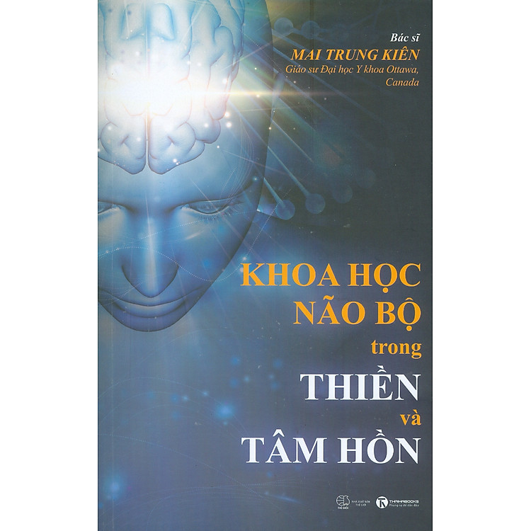 Khoa Học Não Bộ Trong Thiền Và Tâm Hồn