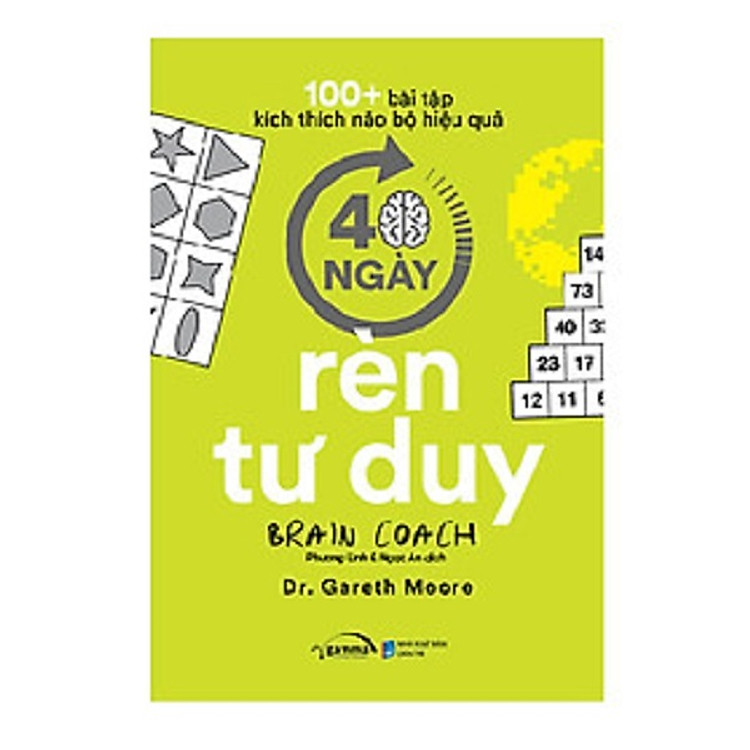 100+ Bài Tập Kích Thích Não Bộ Hiệu Quả – 40 Ngày Rèn Luyện Tư Duy