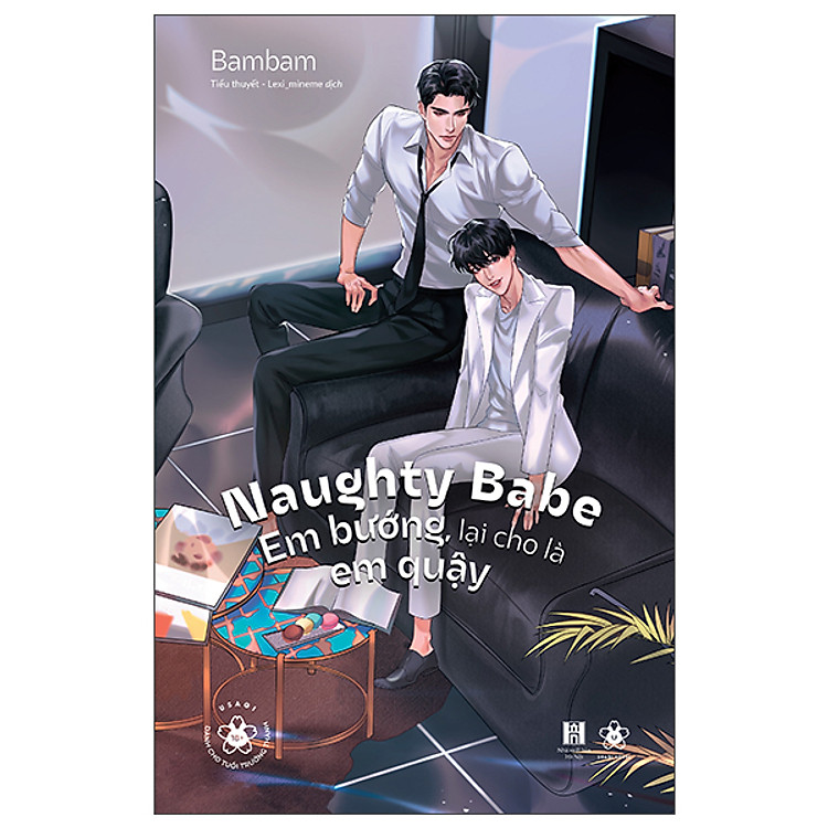 Naughty Babe – Em Bướng, Lại Cho Là Em Quậy