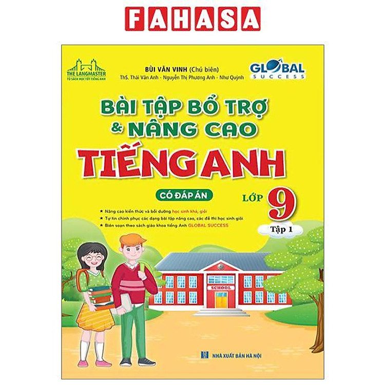 Bài Tập Bổ Trợ Và Nâng Cao Tiếng Anh Lớp 9/1 (Có Đáp Án)