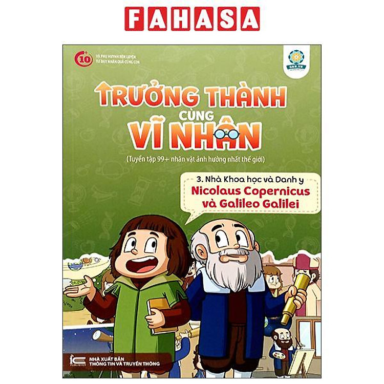Trưởng Thành Cùng Vĩ Nhân 3 – Nhà Khoa Học Và Danh Y – Nicolaus Copernicus Và Galileo Galilei