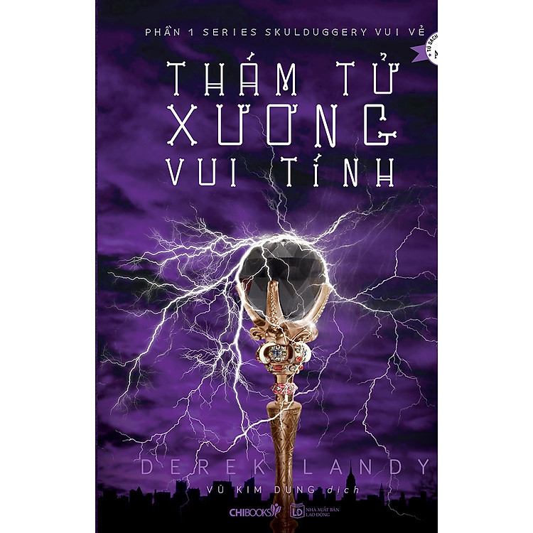 Series Skulduggery Vui Vẻ - Phấn 1: Thám Tử Xương Vui Tính - Ảnh 2