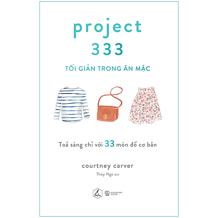 Sách Project 333 – Tối Giản Trong Ăn Mặc