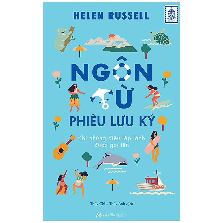 Sách Ngôn Từ Phiêu Lưu Ký – Khi Những Điều Lấp Lánh Được Gọi Tên