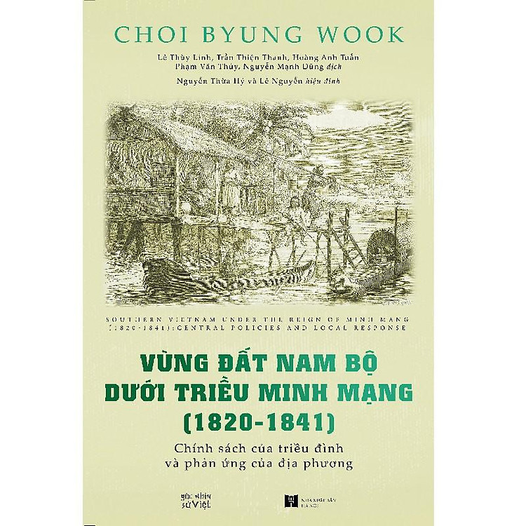 Vùng đất Nam Bộ dưới triều vua Minh Mạng (1820-1841)