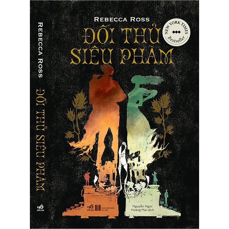 ĐỐI THỦ SIÊU PHÀM (New York Times Bestseller) - Rebecca Ross - Nguyễn Ngọc Hoàng Mai dịch - Nhã Nam