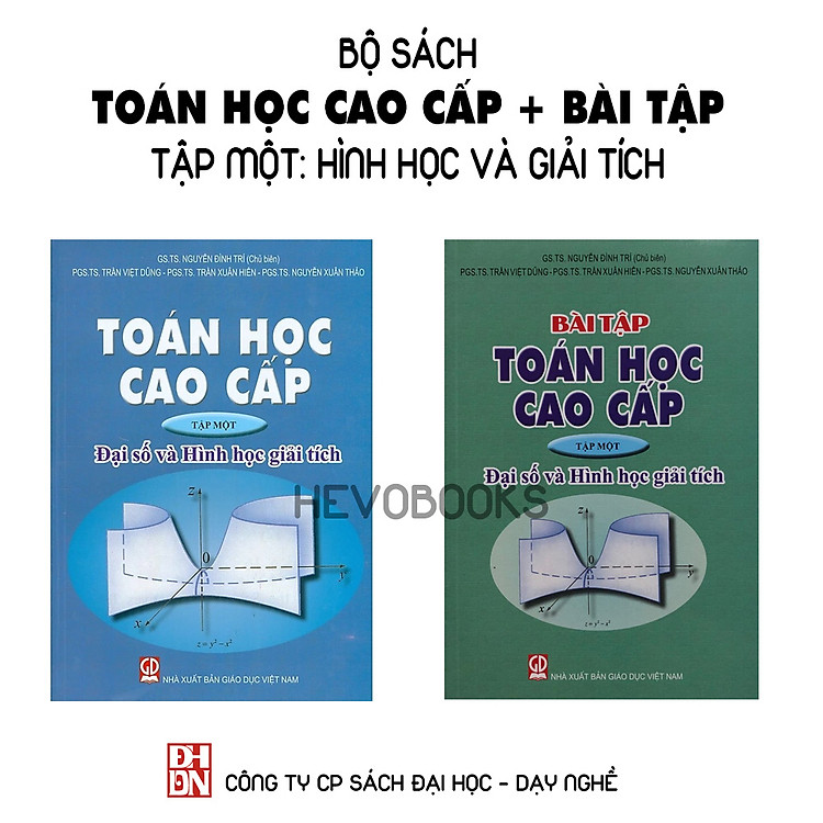 Toán học cao cấp – Tập Một: Hình học và giải tích