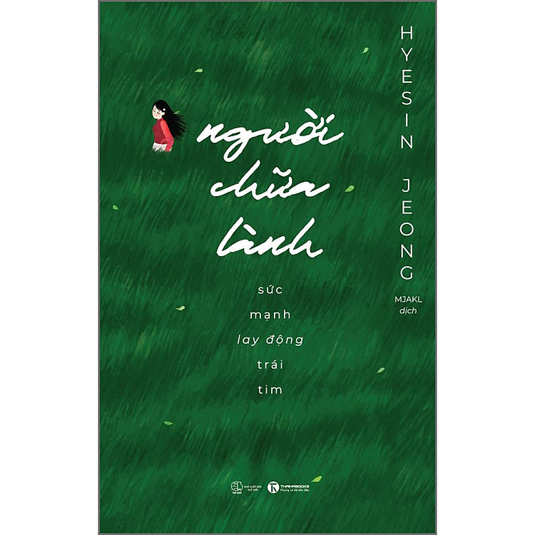 Người chữa lành – Sức mạnh lay động trái tim