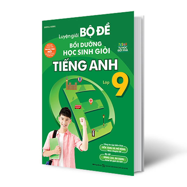 Luyện Giải Bộ Đề Bồi Dưỡng Học Sinh Giỏi Tiếng Anh Lớp 9 - Ảnh 3