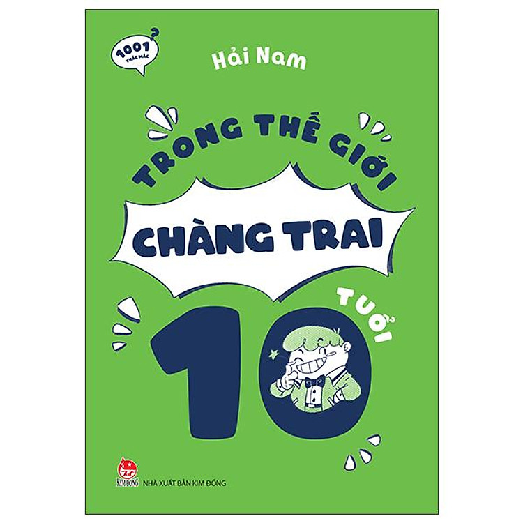 1001 Thắc Mắc - Trong Thế Giới Chàng Trai 10 Tuổi - Ảnh 2