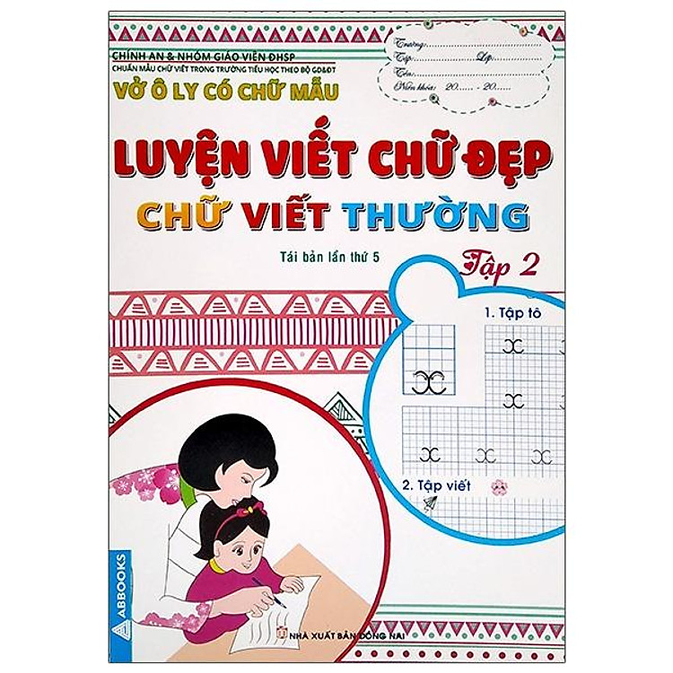 Vở Ô Ly Có Chữ Mẫu Luyện Viết Chữ Đẹp – Chữ Viết Thường (Tập 2)
