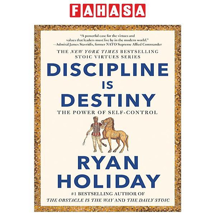 Discipline Is Destiny – The Power Of Self-Control
