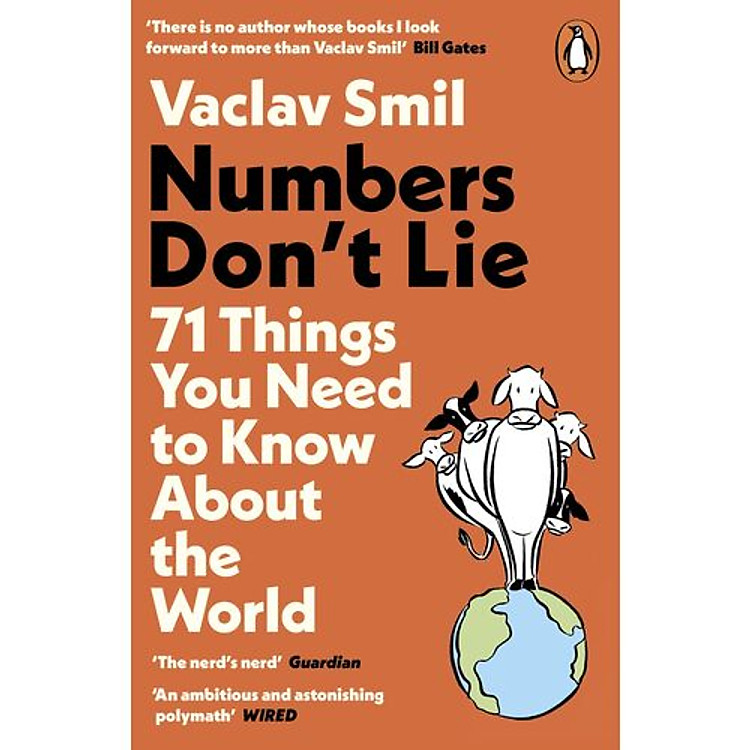 Numbers Don't Lie: 71 Things You Need to Know About the World