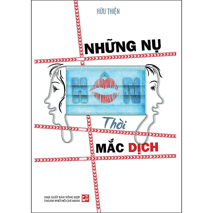Những Nụ Hôn Thời Mắc Dịch
