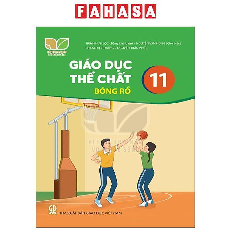Giáo Khoa Giáo Dục Thể Chất 11 – Bóng Rổ (Kết Nối)