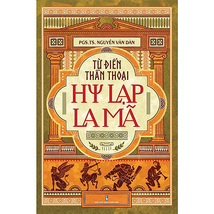 Từ Điển Thần Thoại Hy Lạp – La Mã