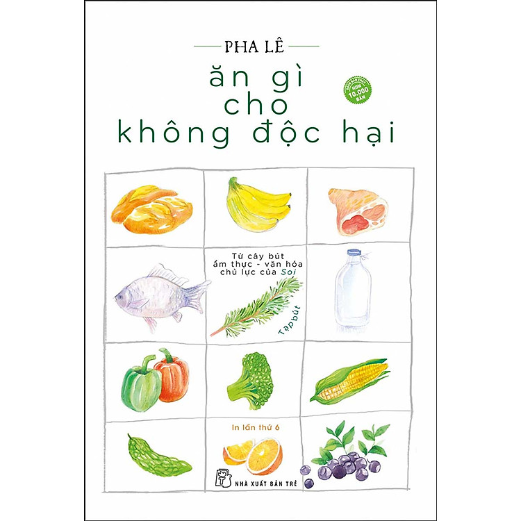Ăn Gì Cho Không Độc Hại