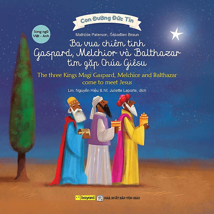 Ba Vua Chiêm Tinh – Truyện Tranh Kinh Thánh Song Ngữ Việt Anh