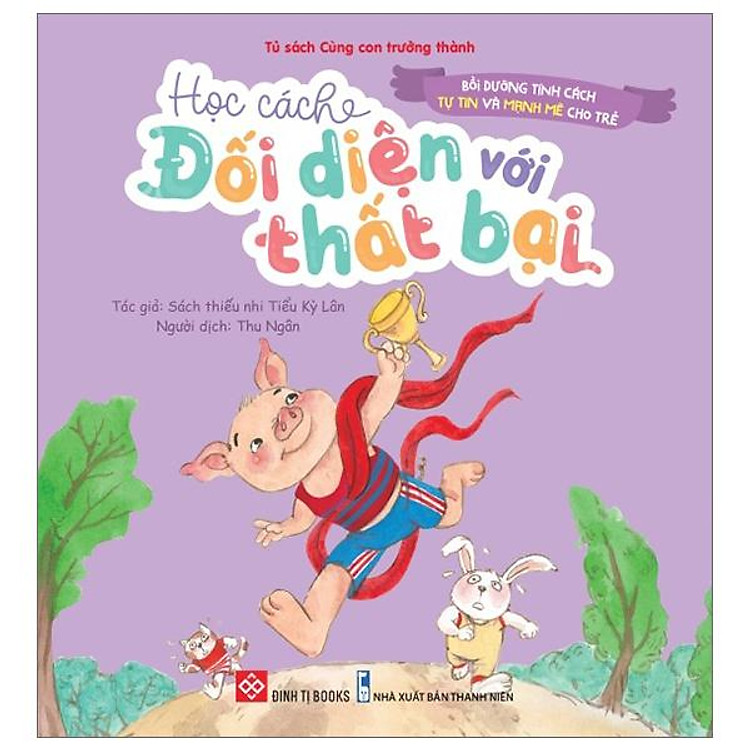 Bồi Dưỡng Tính Cách Tự Tin Và Mạnh Mẽ Cho Trẻ