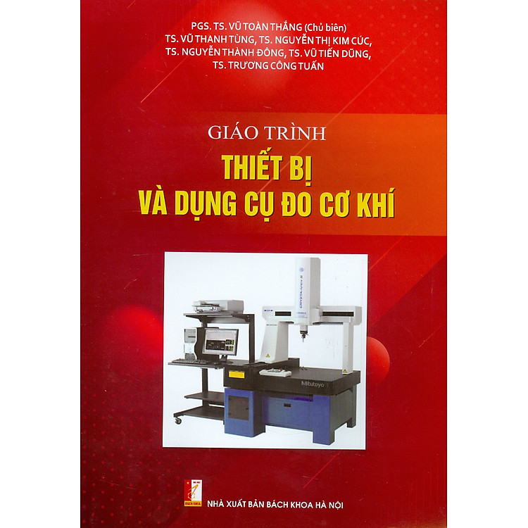 Giáo trình Thiết Bị Và Dụng Cụ Đo Cơ Khí