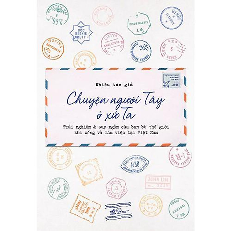 Chuyện Người Tây Ở Xứ Ta