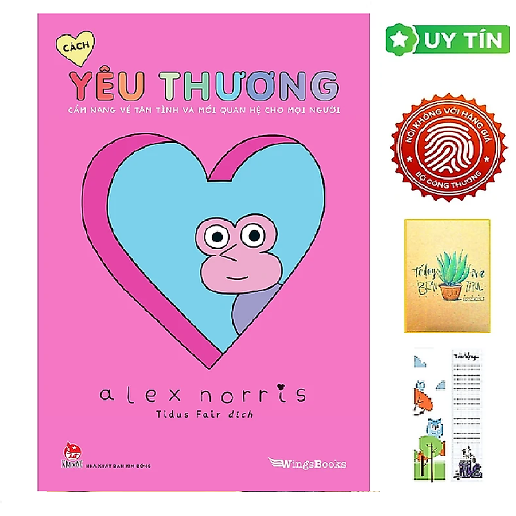 Cách Yêu Thương - Cẩm Nang Về Tâm Tình Và Mối Quan Hệ Cho Mọi Người (Tặng Kèm Bookmark CÚ MÈO + SỔ TAY XƯƠNG RỒNG)