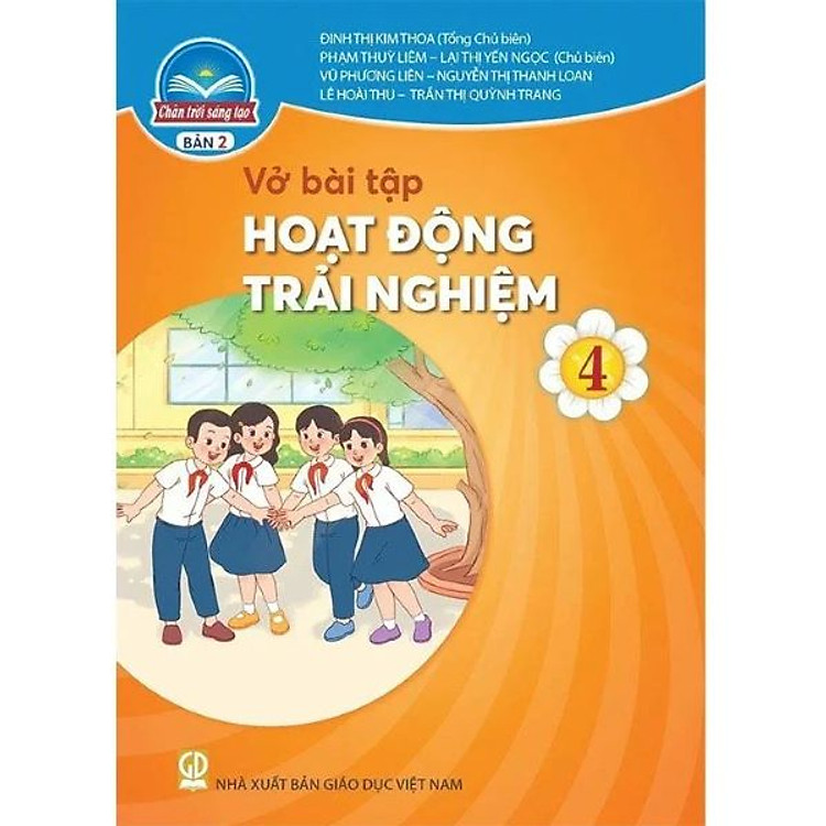 Vở Bài Tập Hoạt Động Trải Nghiệm 4 – Bản 2 – Chân Trời Sáng Tạo