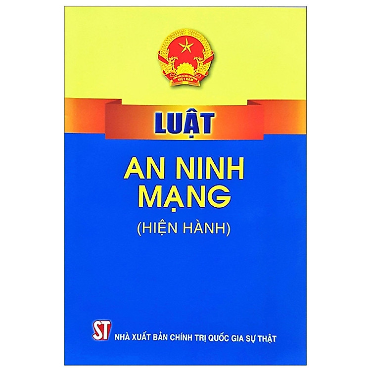Luật An Ninh Mạng (Hiện Hành)