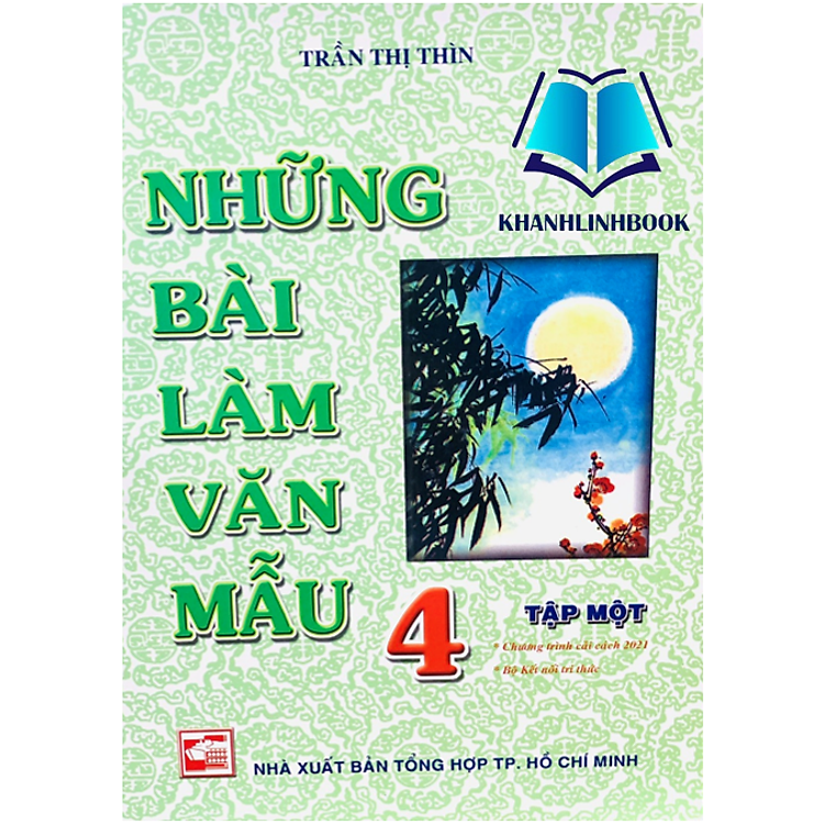 Những Bài Làm Văn Mẫu 4 Tập 1 (Kết Nối)