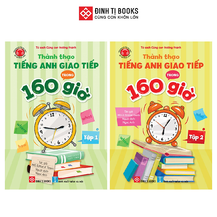 Thành Thạo Tiếng Anh Giao Tiếp Trong 160 Giờ (Tập 2)