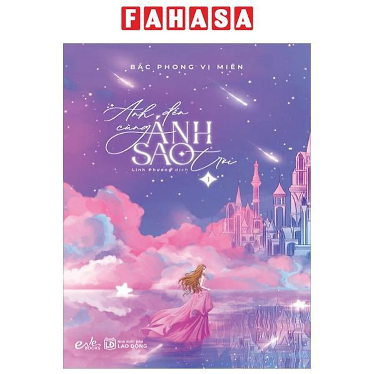 Anh Đến Cùng Ánh Sao Trời – Tập 1