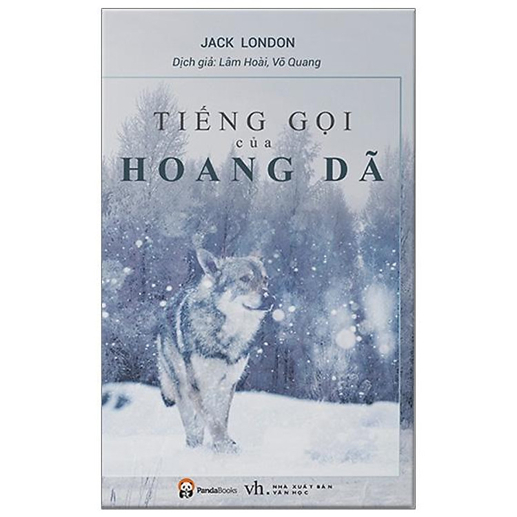 Tiếng Gọi Của Hoang Dã (Tái Bản 2021)