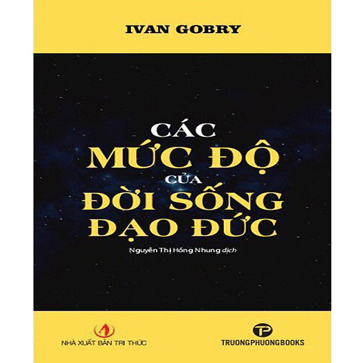 Các Mức Độ Của Đời Sống Đạo Đức – Ivan Gobry