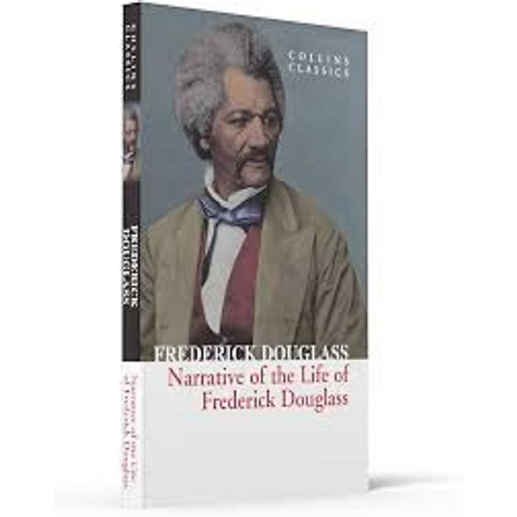 THE NARRATIVE OF FREDERICK DOUGLASS
