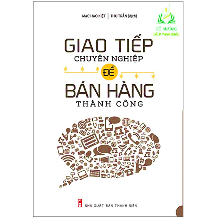Giao Tiếp Chuyên Nghiệp Để Bán Hàng Thành Công (ML)
