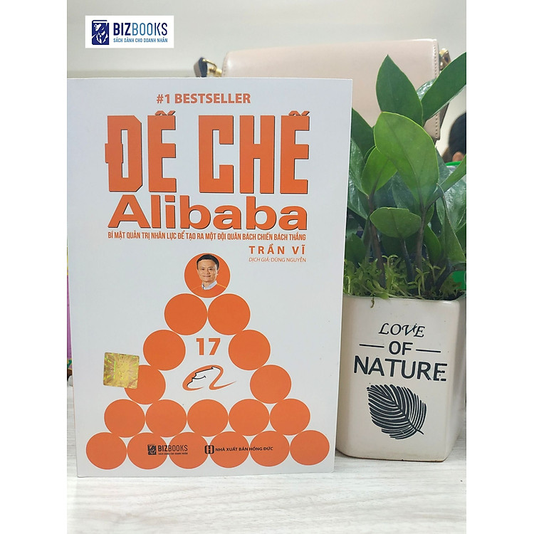 Đế Chế Alibaba - Bí Mật Quản Trị Nhân Lực - Ảnh 2